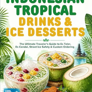 以下が含まれることがあります： Indonesian Tropical Drinks & Ice Desserts 2026-2027 Travel Editionというタイトルのデジタルガイド。表紙には、カラフルなデザートが入ったボウル、ココナッツの半分、氷のキューブ、ヤシの葉のイラストが描かれており、旅行情報に関するテキストが含まれています。
