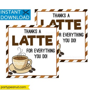 Teacher Appreciation Gift Tag, Thanks A Latte Gift Tag, Coffee Gift Tag, Coffee Thank You Tag, Teacher Thank You Tag, Printable