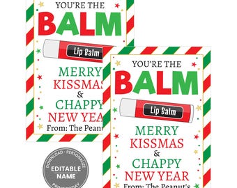 Lip Balm Holder Template Chapstick You're the Balm Stocking Stuffers Christmas Gift Kids Coworker Thank You Teacher Appreciation Printable