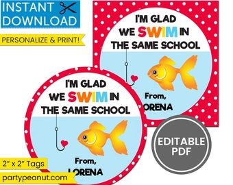 Glad We Swim In The Same School Goldfish Gift Tags Teacher Gift Tags End Of School Kids First Day Of School Classroom Editable Download