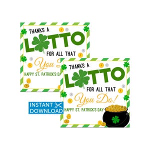 Thanks A Lotto St. Patrick's Day Tags, Lottery Ticket Gift, Teacher, Coworker Appreciation, Friend, Neighbor