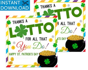 Thanks A Lotto, St Patricks Day Gift Tags, Coworker Lottery Ticket Gift, Teacher Thank You, Realtor Pop By, Client, Thank You