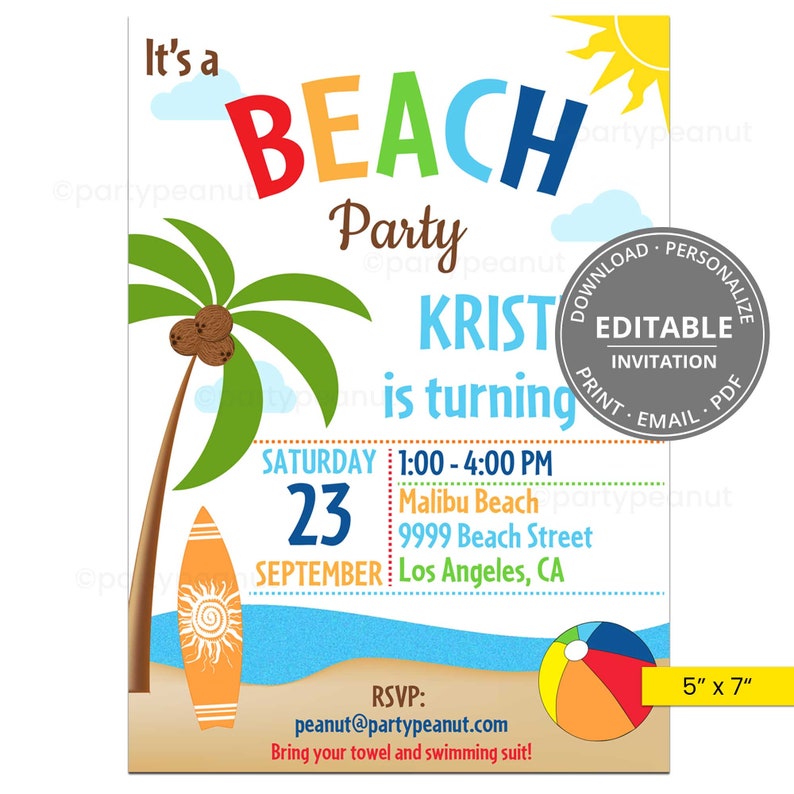 May include: A colorful beach party invitation with a palm tree, surfboard, and beach ball. The invitation says "It's a Beach Party" and includes the name "Krist" and the date "Saturday, September 23".