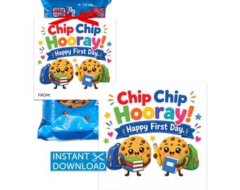 Back to School Chip Hooray Cookie Tags Printable First Day of School Classroom Treat