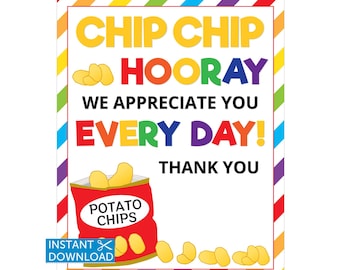 Chip Chip Hooray, Potato Chips Sign, Teacher Appreciation, Coworker Thank You Gift, Instant Download