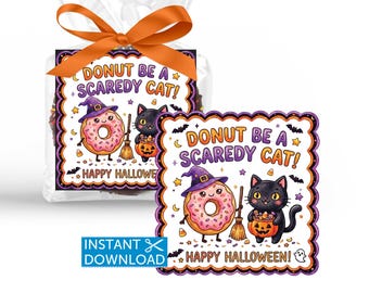 Halloween Donut Be Scaredy Cat Tag, Halloween Party, Classroom Treats, Teacher Favors, Instant Download