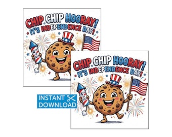4.Juli Cookie Tag, Chip Chip Hooray, Geschenkanhänger zum Unabhängigkeitstag - Digital