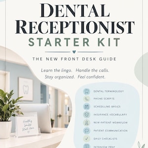 Può includere: Una guida Dental Receptionist Starter Kit con un'icona a forma di dente con cuore, il testo DENTAL RECEPTIONIST STARTER KIT e un elenco di argomenti tra cui terminologia dentale, script telefonici, pianificazione, assicurazione e preparazione.