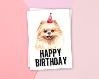 PRINTABLE Pomeranian, Birthday Card, Happy Birthday Card, Dog Birthday, Dog Card, Animal Card, Dog Lover, Animal lover, Puppy