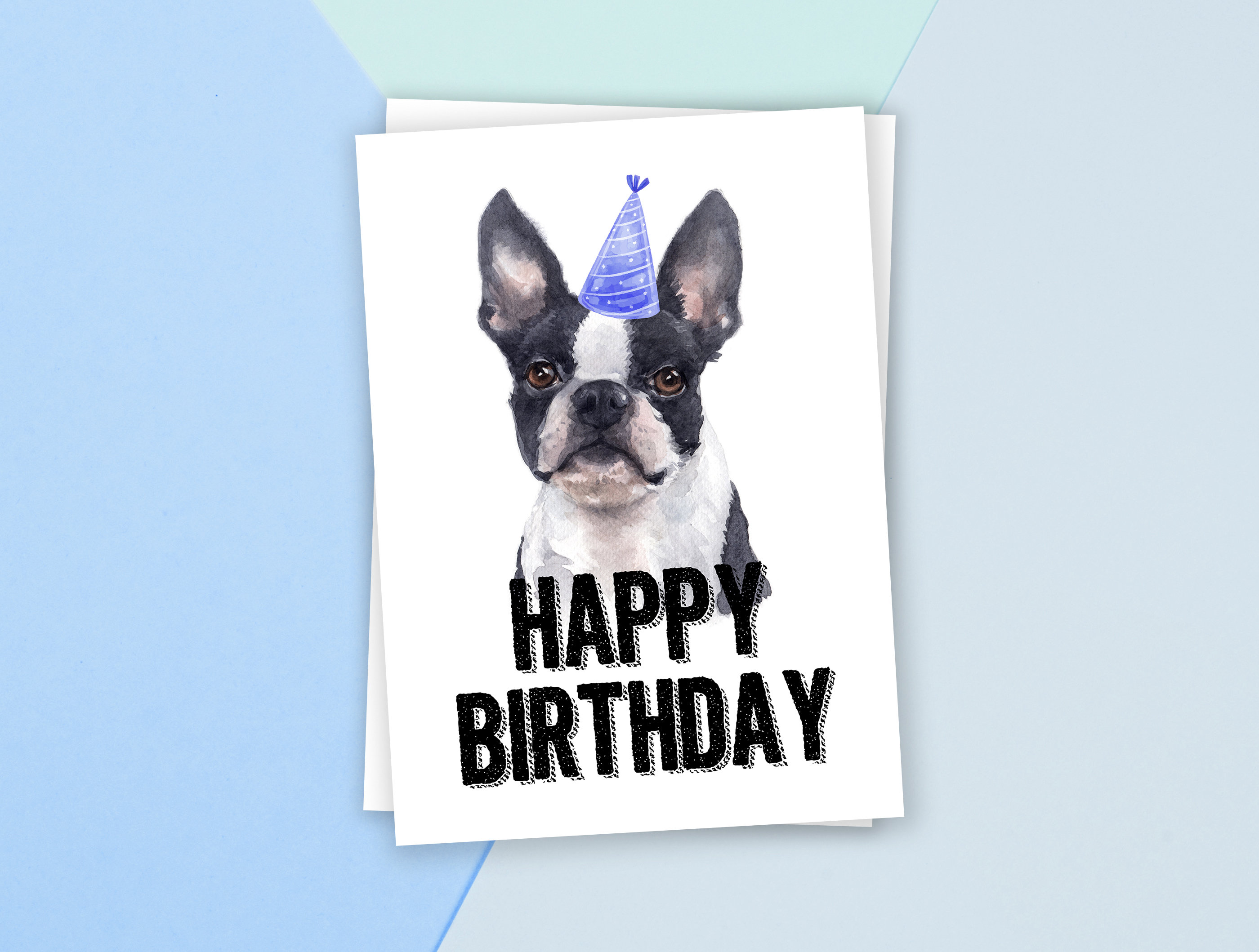 PRINTABLE Boston Terrier, Birthday Card, Happy Birthday Card, Dog ...