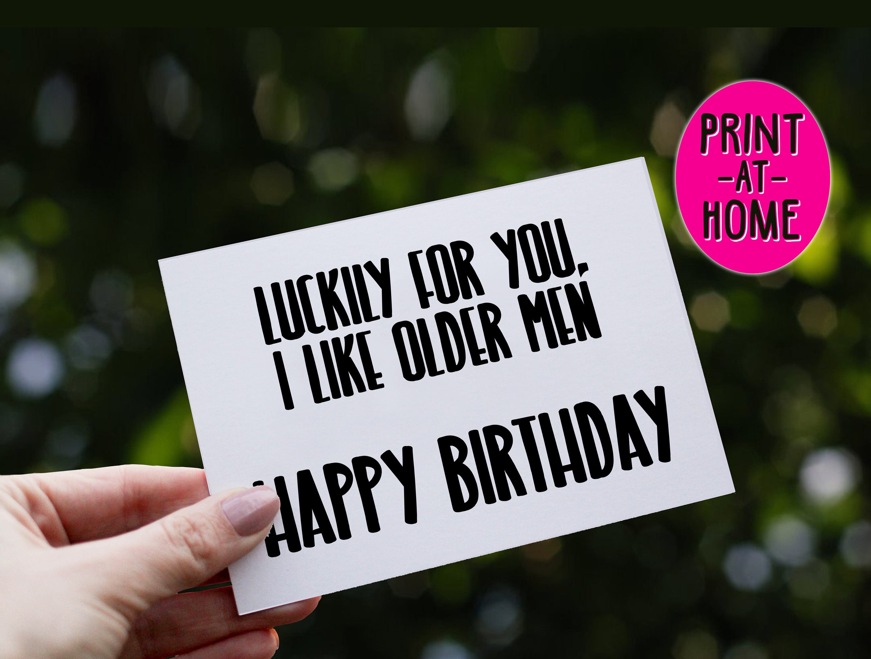 Adult Hill, the Card, Over Rude Birthday Card, Birthday Happy HOME AT Humor , Card, PRINT old Inappropriate  Card, Joke,