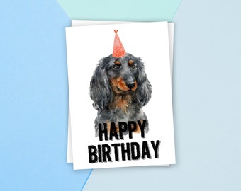 PRINTABLE Long Hair Dachshund , Birthday Card, Happy Birthday Card, Dog Birthday, Dog Card, Animal Card, Dog Lover, Animal