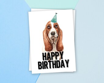 PRINTABLE Basset Hound Card, Birthday Card, Happy Birthday Card, Dog Birthday, Dog Card, Animal Card, Dog Lover, Animal lover, Pup