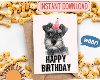 PRNTABLE Miniature Schnauzer , Birthday Card, Happy Birthday Card, Dog Birthday, Dog Card, Animal Card, Dog Lover, Animal