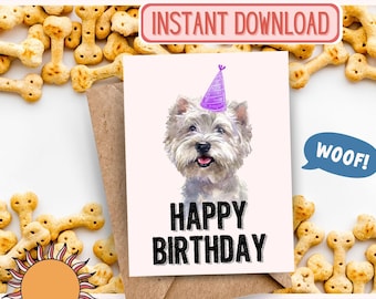 PRINTABLE Westie Highland Terrier, Birthday Card, Happy Birthday Card, Dog Birthday, Dog Card, Animal Card, Dog Lover, Animal lover, Puppy