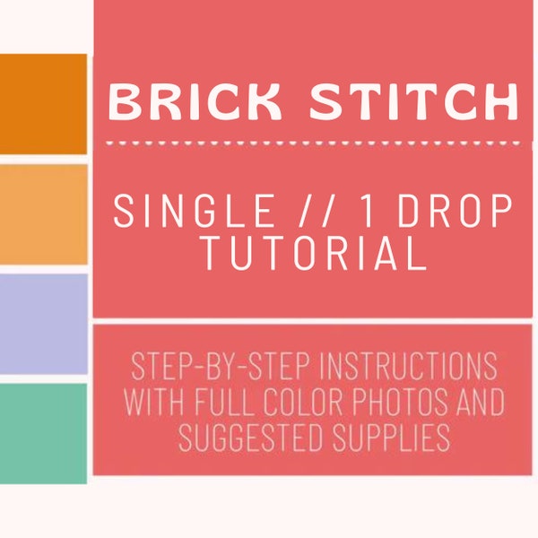 Brick Stitch // Single // 1 Drop , Beading for Beginners, Beading 101, intro to beading, beading tutorial, bead tutorial, beaded earring