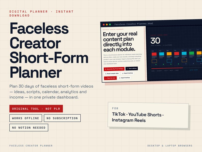 May include: A digital planner for short-form video content featuring a dark-themed dashboard interface with a 30-day calendar view. The text reads Faceless Creator Short-Form Planner, for TikTok, YouTube Shorts, and Instagram Reels, with buttons for offline use and no subscription required.