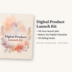Puede incluir: Un kit de lanzamiento de producto digital con un fondo de acuarela en tonos melocotón y morado, decorado con dibujos lineales de hojas, bombillas y un portátil. El texto incluye 48-hour launch plan, Before You Publish Checklist, 30 Selling Hooks.