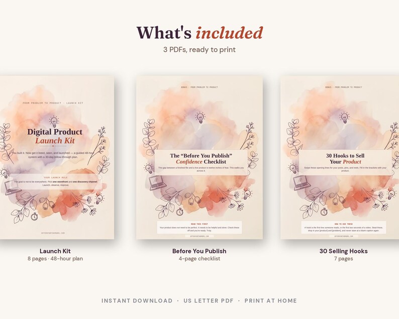 May include: Three digital document pages with watercolor backgrounds in peach and purple hues. The pages feature line art of leaves, lightbulbs, and laptops. Text includes "Digital Product Launch Kit," "The Before You Publish Confidence Checklist," and "30 Hooks to Sell Your Product."