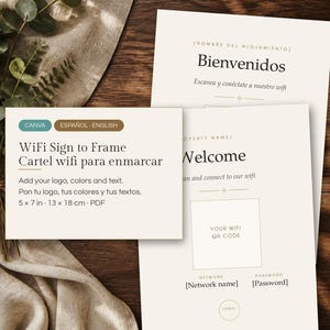 May include: A rectangular WiFi sign template featuring the text Welcome, Scan and connect to our wifi, and placeholders for a QR code, network name, and password. The sign measures 13 x 18 cm and includes a Spanish version Bienvenidos.