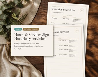 May include: A set of printable A4 PDF templates for an hours and services sign, featuring bilingual text in English and Spanish. The documents include sections for scheduling and amenities, presented on a light beige background with dark text.