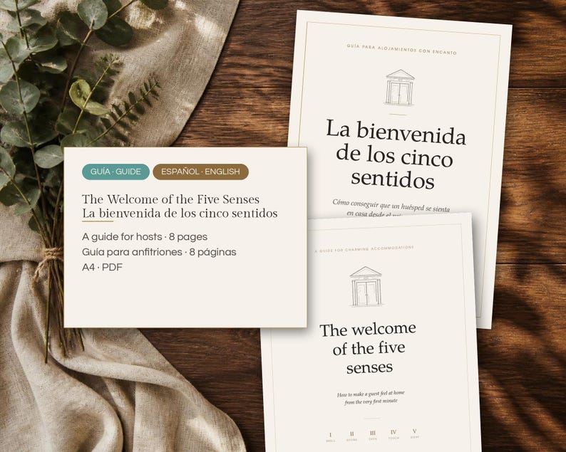 May include: A digital host guide titled The Welcome of the Five Senses, featuring an 8-page A4 PDF document in English and Spanish. The document includes line art of a building entrance and text detailing how to make guests feel at home.
