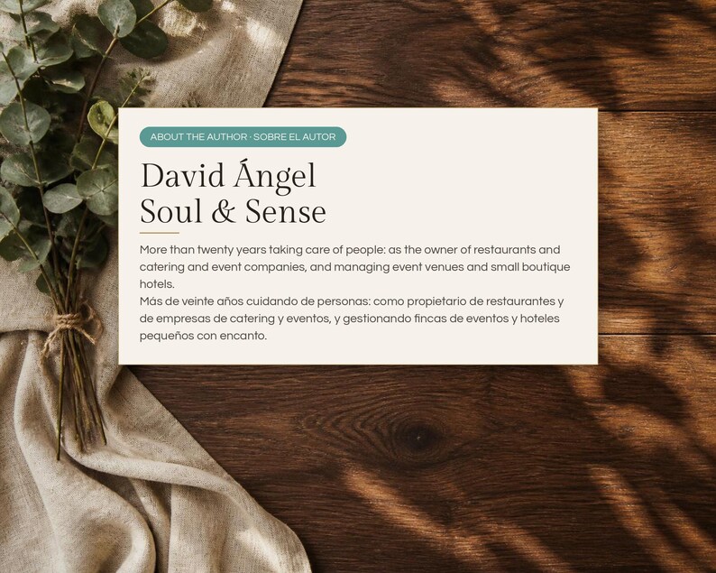 May include: A rectangular card with a cream background featuring the text ABOUT THE AUTHOR - SOBRE EL AUTOR, David &Aacute;ngel Soul & Sense, and a paragraph in English and Spanish describing twenty years of experience in hospitality.