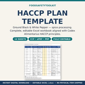 May include: A digital HACCP plan template for ground black and white pepper spice processing. The document is an editable Excel workbook with 14 sheets, featuring CCP, oPRP, and PRP sections aligned with Codex Alimentarius HACCP principles.