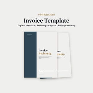 May include: A digital invoice template for freelancers featuring the text "F&Uuml;R FREELANCER", "Invoice Template", "Englisch + Deutsch", "Rechnung + Angebot", and "Beliebige W&auml;hrung". The document design includes a dark blue vertical sidebar.