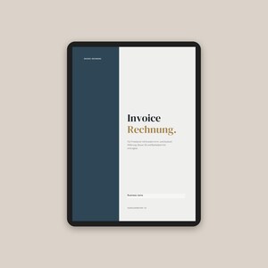 May include: A digital tablet displaying an invoice template with a dark blue sidebar and a light gray main section. The text reads Invoice Rechnung, followed by German descriptive text, a field for Business name, and Ausf&uuml;llbares PDF A4.