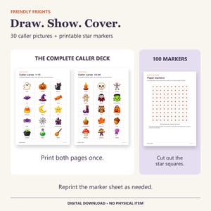 May include: A digital download titled Friendly Frights Draw. Show. Cover. featuring 30 caller pictures on two pages and a sheet of 100 printable star markers. The cards display colorful Halloween-themed illustrations like ghosts, pumpkins, and cats.