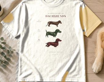 Dachshund Shirt Vintage Field Guide, Doxie Gift for Dachshund Mom or Dad, Wirehaired Longhaired Smooth Wiener Dog Tee