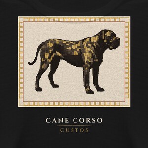 May include: A black t-shirt featuring a rectangular graphic of a Cane Corso dog rendered in a mosaic style with black and gold tones. The dog is framed by a gold border. Below the graphic, the text reads CANE CORSO CUSTOS in white capital letters.