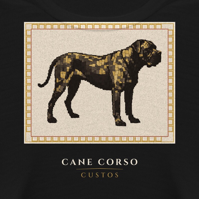 May include: A black t-shirt featuring a rectangular graphic of a Cane Corso dog rendered in a mosaic style with black and gold tones. The dog is framed by a gold border. Below the graphic, the text reads CANE CORSO CUSTOS in white capital letters.