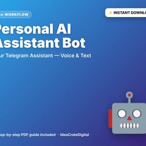 Peut inclure: Un graphique numérique avec un fond dégradé bleu affichant le texte n8n WORKFLOW, Personal AI Assistant Bot, Your Telegram Assistant — Voice & Text, et une icône de robot gris avec des oreilles rouges et une bouche blanche.