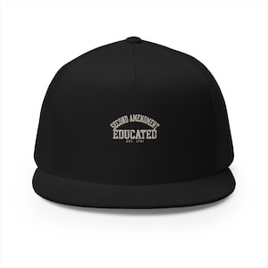May include: A black trucker cap with a mesh back and a flat peak. The front panel features white text that reads SECOND AMENDMENT EDUCATED with EST. 1791 underneath in a distressed, vintage-style font centred on the crown of the headwear.