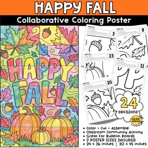 May include: A Happy Fall collaborative coloring poster featuring 24 sections with autumn leaves, acorns, and pumpkins. The poster displays the text HAPPY FALL in large letters. Includes instructions for coloring, cutting, and assembling the 24x36 or 30x45 inch poster.