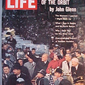 March 9, 1962 LIFE Magazine with John Glenn Space Travel on the Cover has 104 pages of ads and articles, Birthday Gift Idea No.3