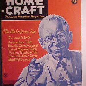 January February 1935 Popular Home Craft Magazine, has 80+ pages of ads & articles Cover Art by Raymond D. Baker, home Improvement Magazine