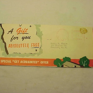 May include: A vintage postcard with a red and white border. The postcard features a green and white illustration of a house with trees. The text on the postcard reads "A Gift for you ABSOLUTELY FREE SPECIAL "GET ACQUAINTED" OFFER".