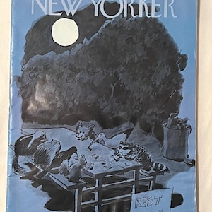 May include: The New Yorker magazine cover from July 30, 1973, depicts a nighttime scene with raccoons, squirrels, and other animals at a picnic table in a rest area. A full moon shines above a dark tree.
