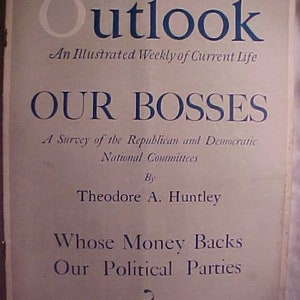 March 28, 1928 The Outlook Magazine An Illustrated Weekly Journal of Current life 40 pages of ads & articles, Our Bosses Cover