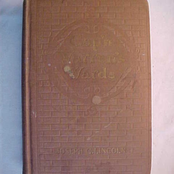 1911 Cap'n Warren's Wards By Joseph C. Lincoln illustrations by Edmund Frederick Published by A. L. Burt Company , Cape Cod Book Author