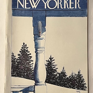 May include: The New Yorker magazine cover from Feb. 11, 1974, features a winter scene. A white column with a thermometer is in the foreground, with evergreen trees in the background. The magazine title is in blue.