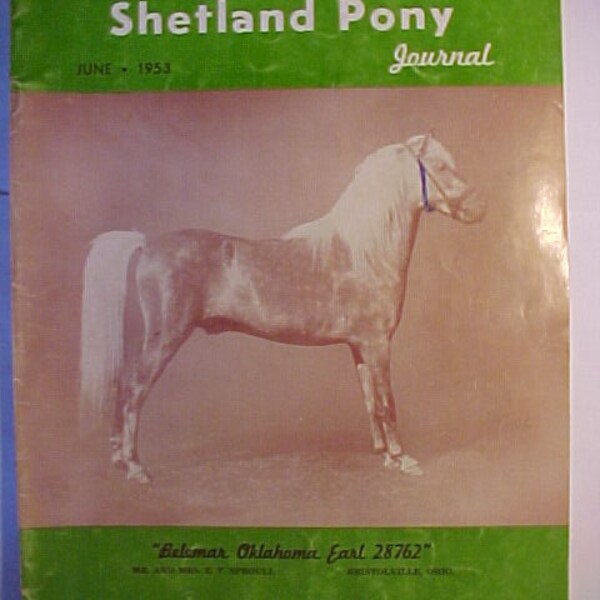 June 1953 American Shetland Pony Journal Magazine , Vintage Horse Pony Magazine, has 55 pages of ads and articles