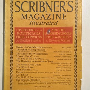 May include: A vintage July 1926 issue of Scribner's Magazine. The cover is a mustard yellow with black text and decorative borders. The magazine features articles on various topics, including politics, literature, and economics. The price is thirty-five cents.