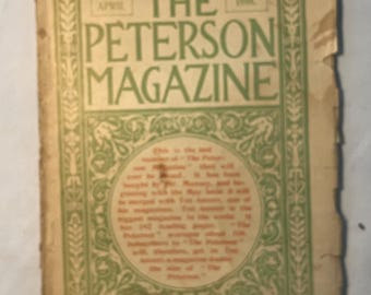 April 1898 The Peterson Magazine has 108 pages of ads and articles, Victorian Decor Magazine, Victorian House Decor