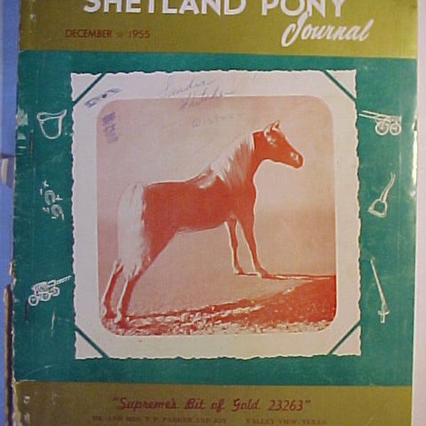 December 1955 American Shetland Pony Journal Magazine , Vintage Horse Pony Magazine, has 183 pages of ads and articles