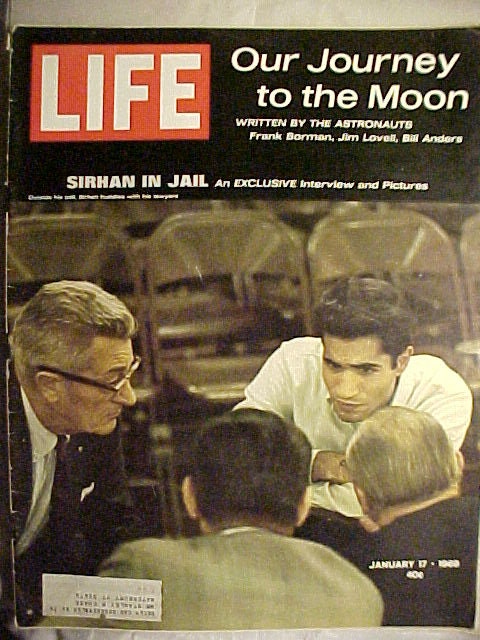 11 LIFE Magazine~ January 17 1969~Our Journey to The Moon ~SIrhan in Jail ~Ads 