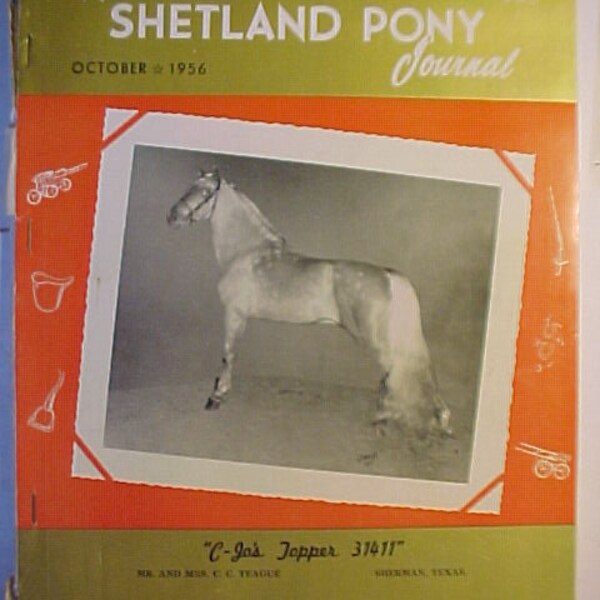October 1956 American Shetland Pony Journal Magazine , Vintage Horse Pony Magazine, has 98 pages of ads and articles
